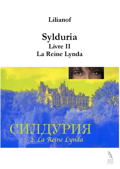 Sylduria ii la reine lynda